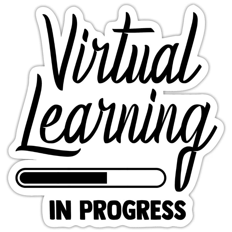 Virtual Learning In Progress