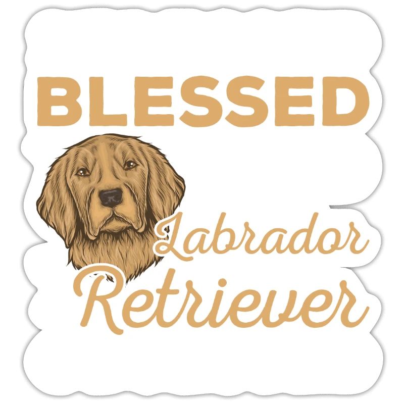 Blessed Labrador Retriever Obsessed Funny