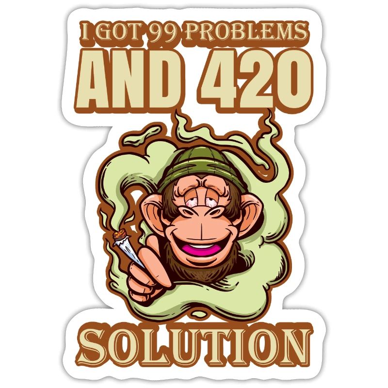 I Got 99 Problems And 420 Solutions Cannabis Weed