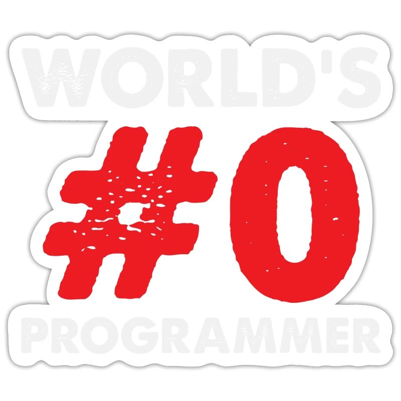 Worlds 0 Programmer Quote Devloper