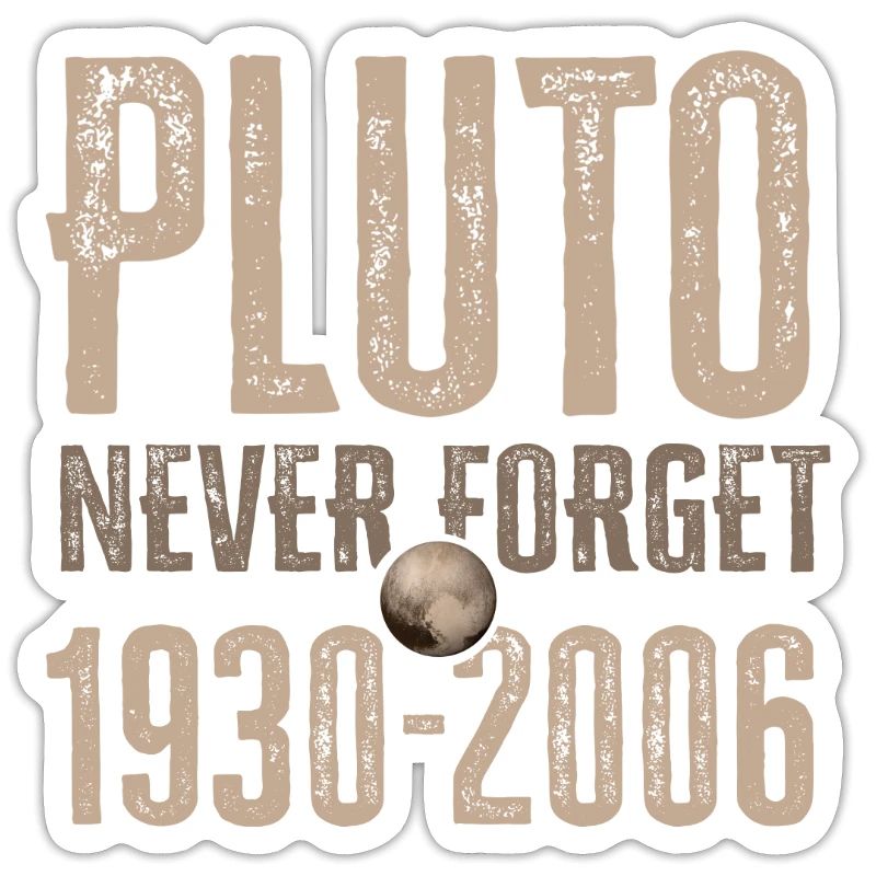 Never Forget Pluto Design Retro Style Funny Space