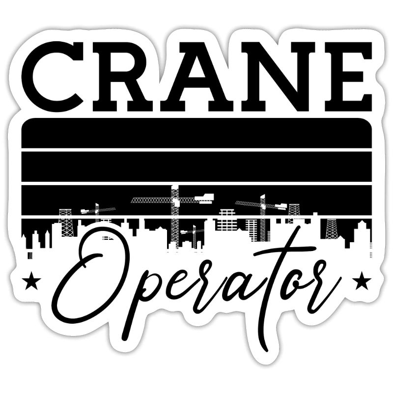 Crane Operator Construction Worker Work Crane Gift Idea