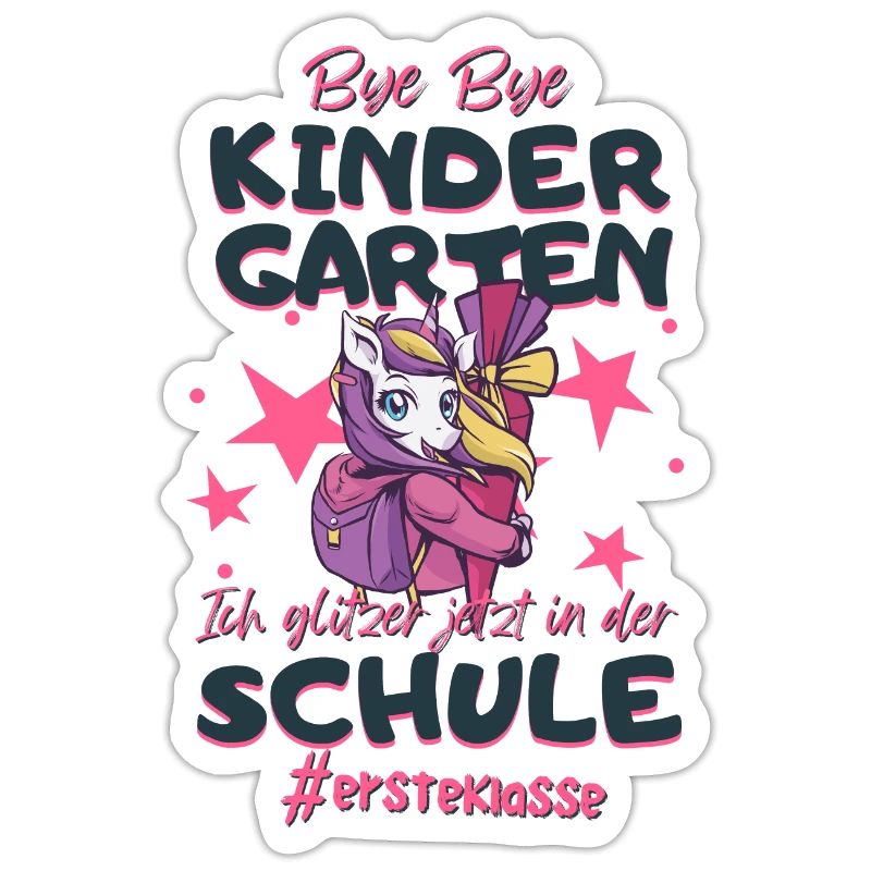 Bye Bye Kindergarten Einhorn Schulkind Einschulung