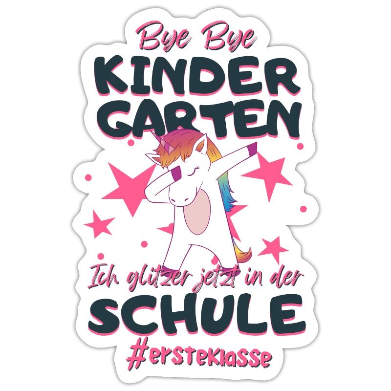 Bye Bye Kindergarten Einhorn Schulkind Einschulung