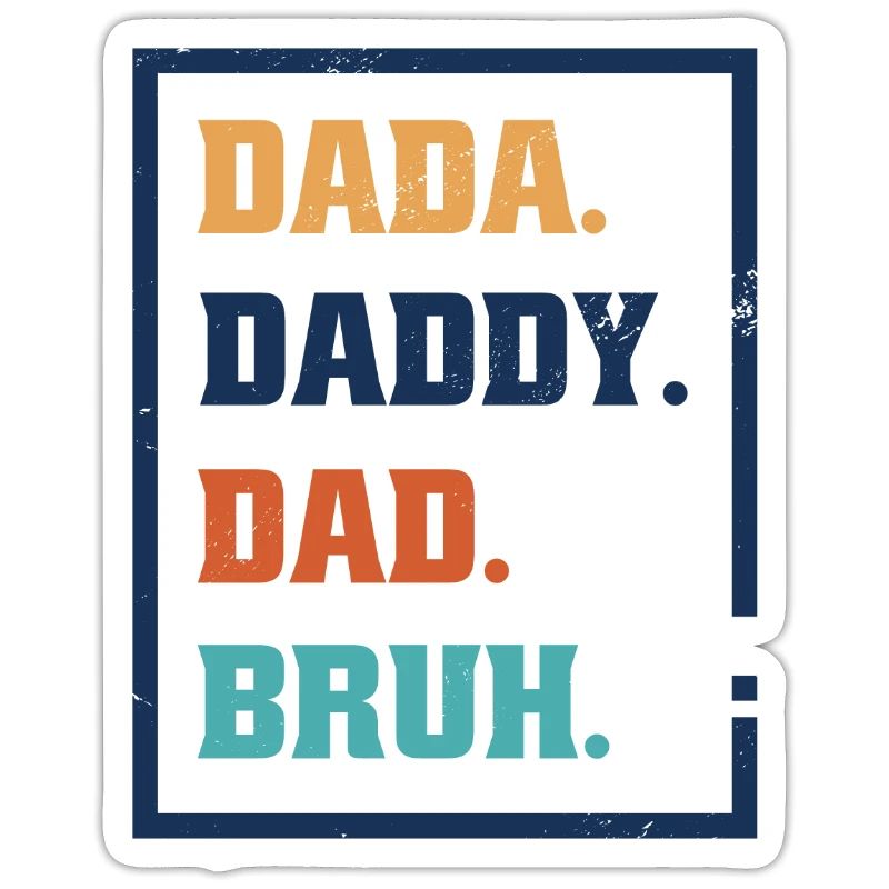 Evolution eines Vaters - Vater Papa Dad Papi Bruh
