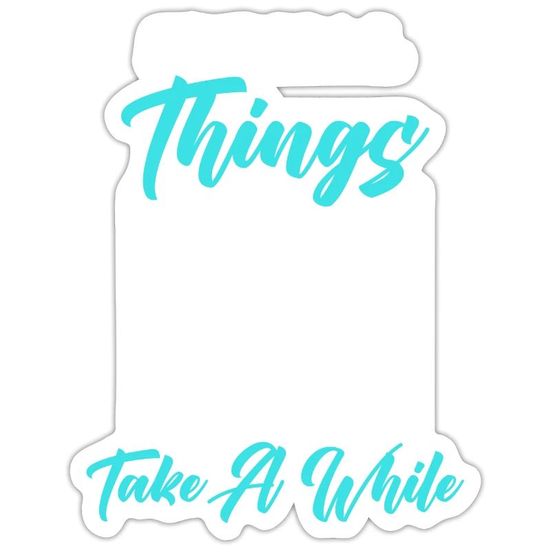 Special Things Take A While 3D Printing 3D Printer