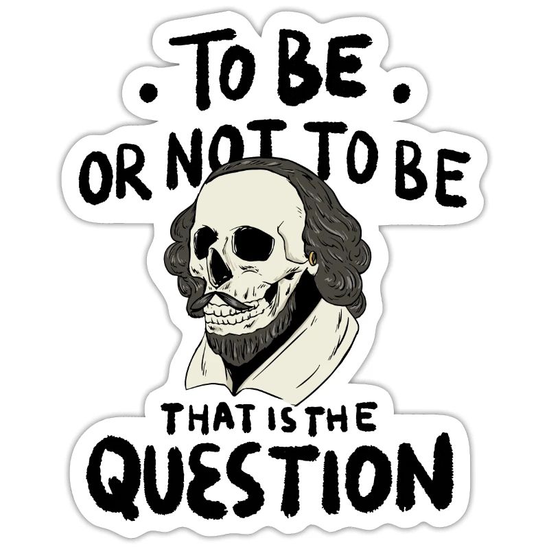 Hamlet Zitat "Sein oder nicht sein" Design