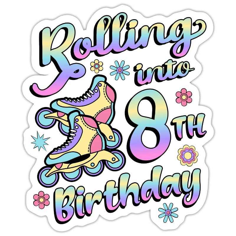 Rolling Into 8th Birthday Roller Skater Inline