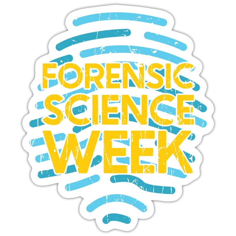 Forensic Science Week - forensics