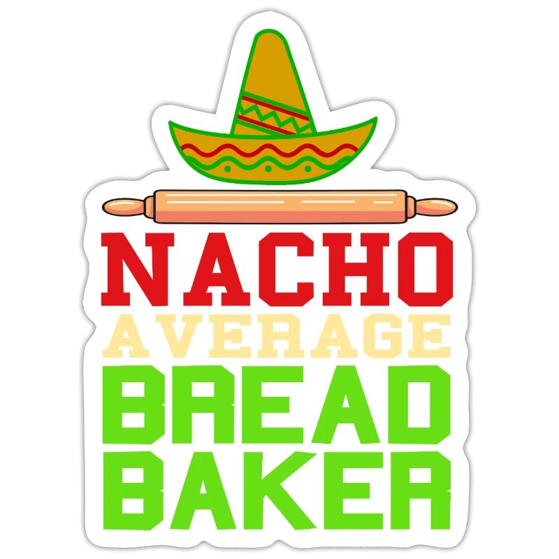 Nacho a verage bread baker