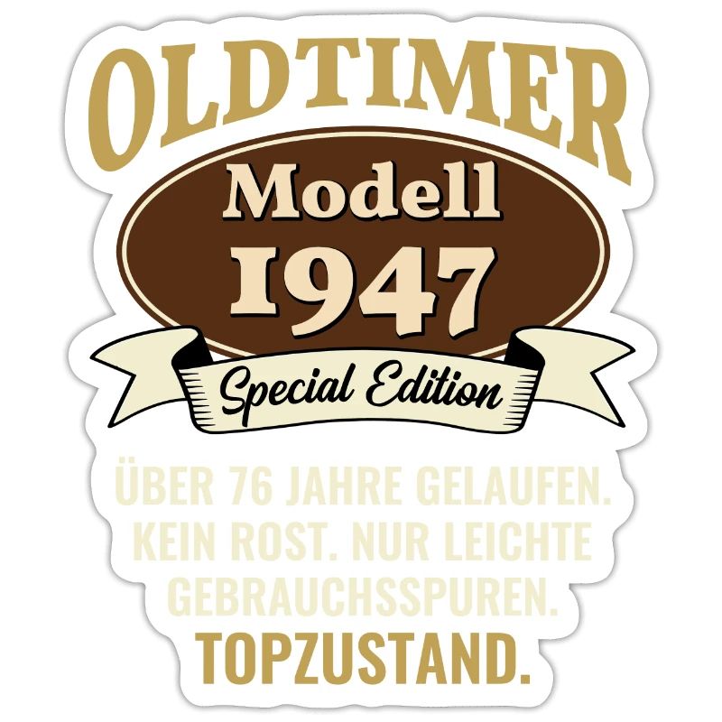 76 years oldtimer model 1947 76th birthday