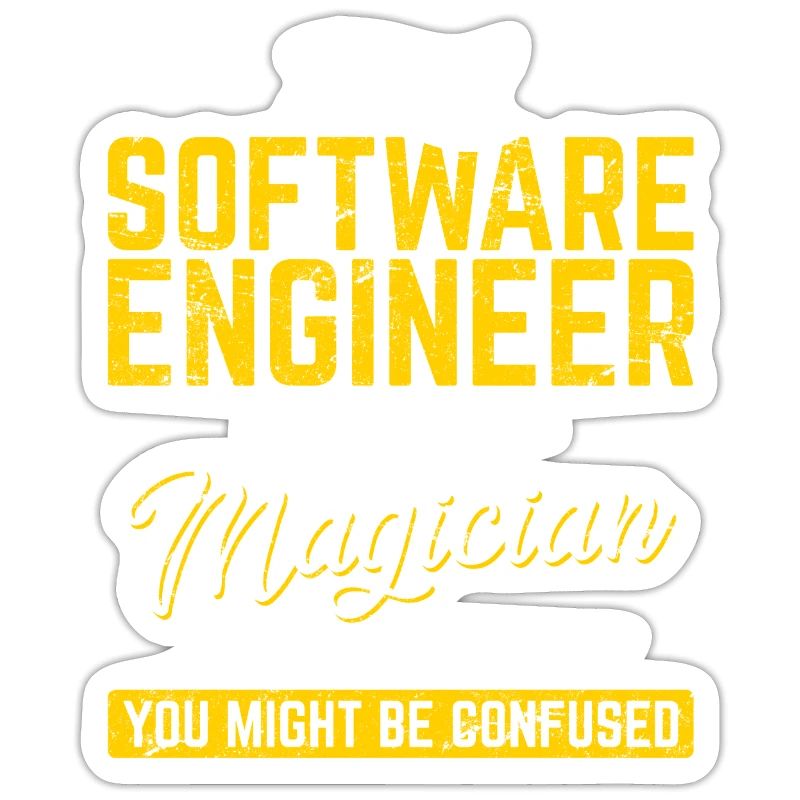 Software Engineer Not A Magician Programmer Develo
