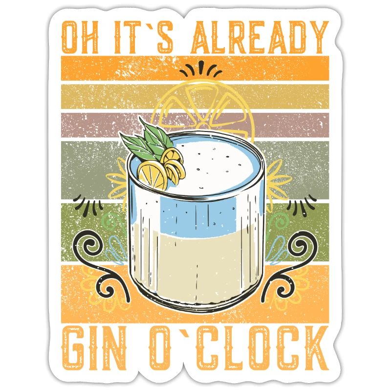 Oh c’est déjà gin o’clock drôle de gin dire