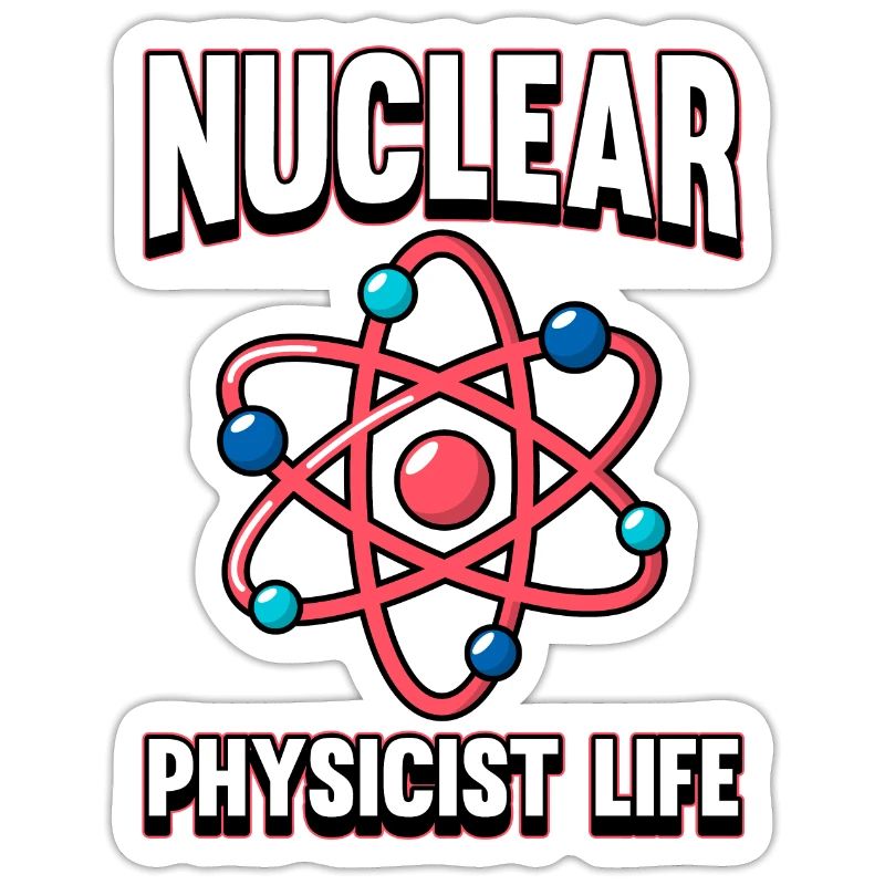 Physics Phyiker Nuclear Physics