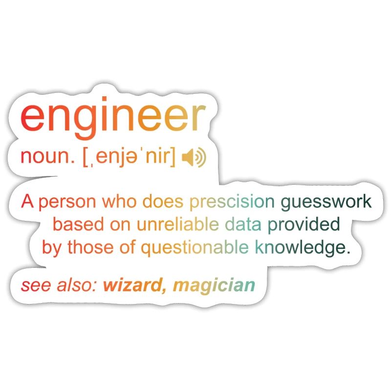 Engineer Definition Humor Engineering Mechanical