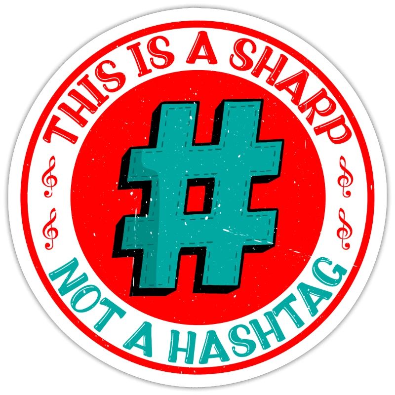 This Is A Sharp, Not A Hashtag 5