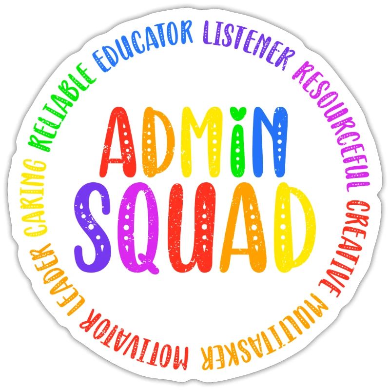 Admin Squad Admin Assistant Administrative Cool