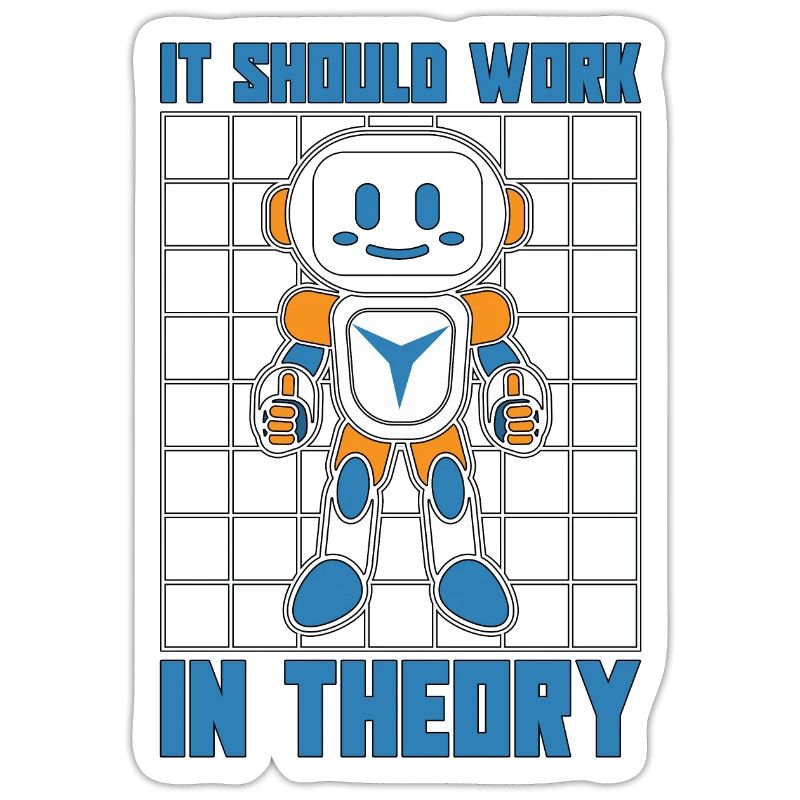 Robotics It Should Work In Robot Robotics Engineer
