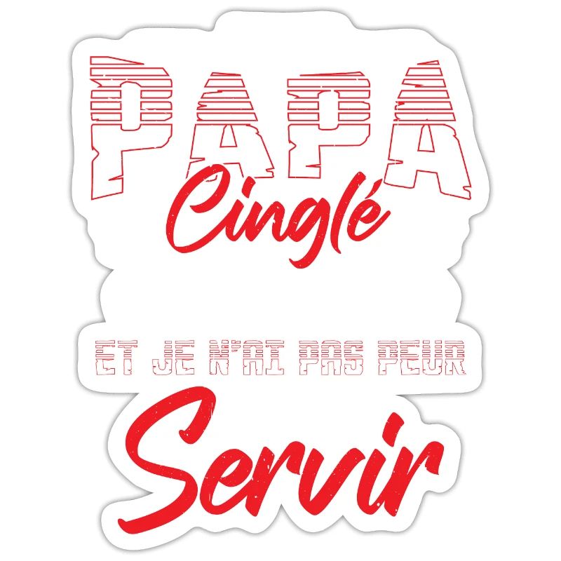 J'ai Un Papa Cinglé