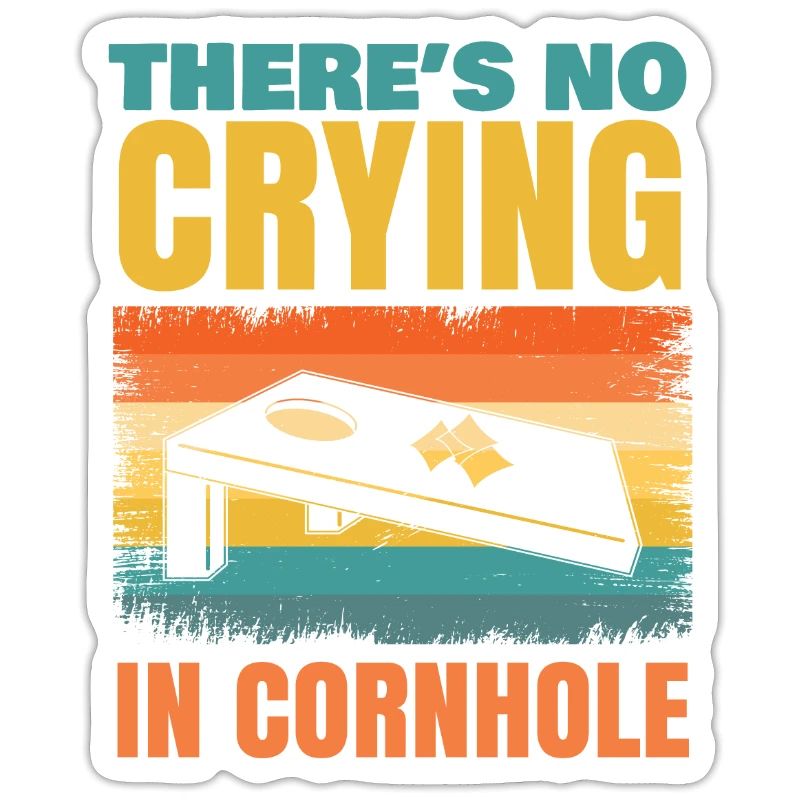There is no crying in cornhole for cornhole