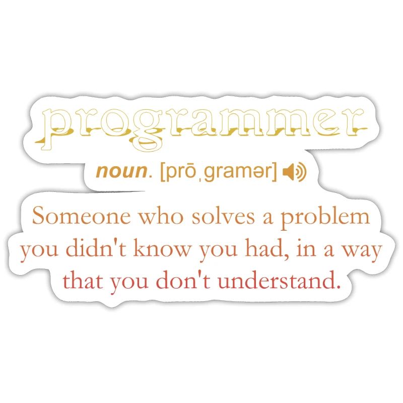 Programmer Funny Definition Coding Humor Vintage