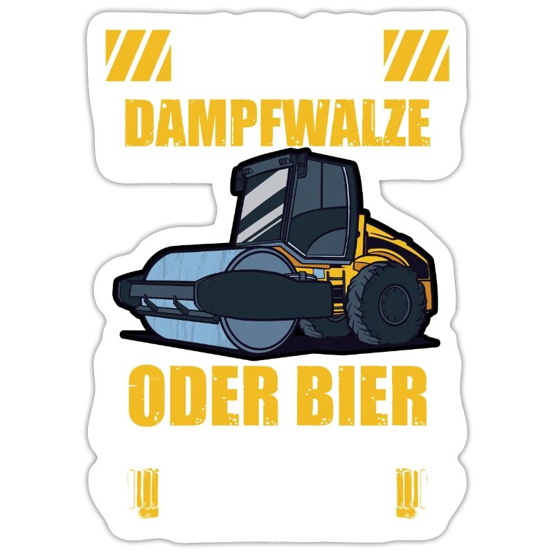 Dampfwalze oder Bier Straßenbauer Straßenwärter