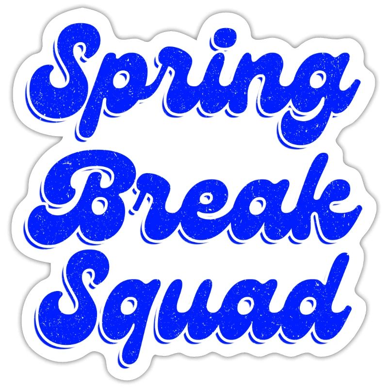 Spring Break Squad Sommerurlaub Spring Break