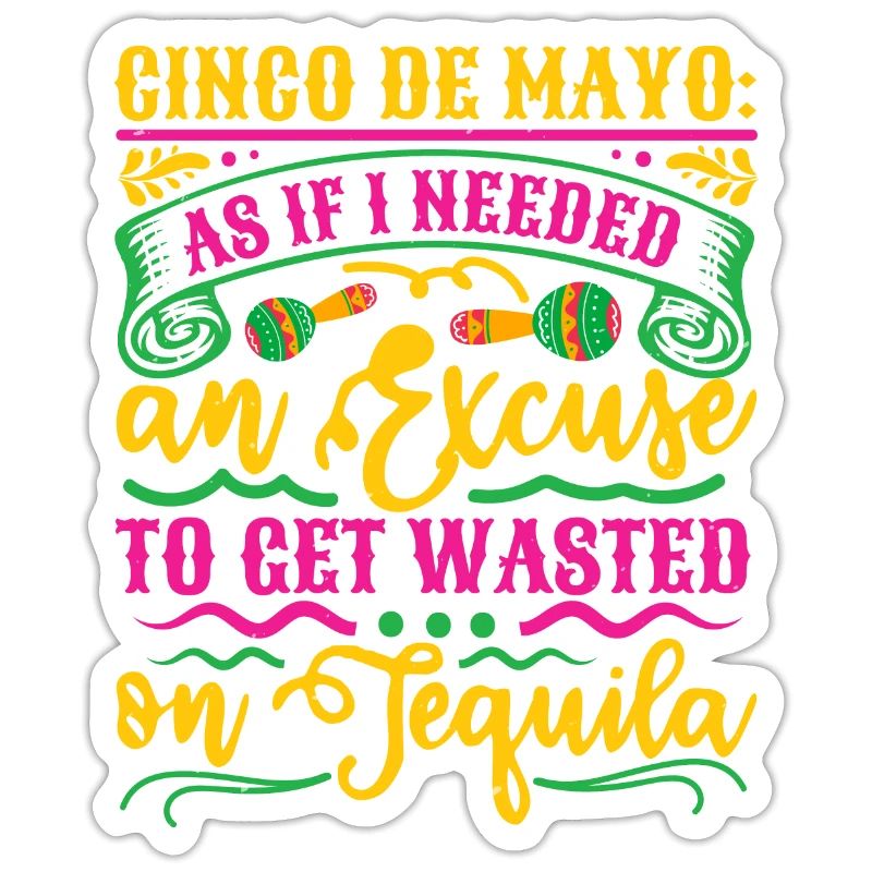 CINCO DE MAYO COMME SI J’AVAIS BESOIN D’UNE EXCUSE POUR MONTER
