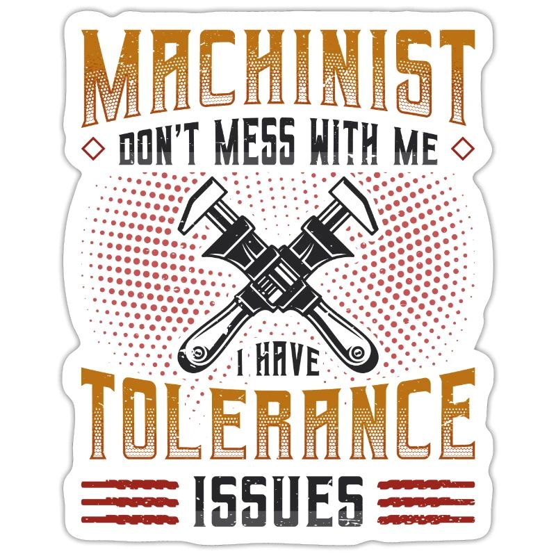 Machine operators have tolerance problems