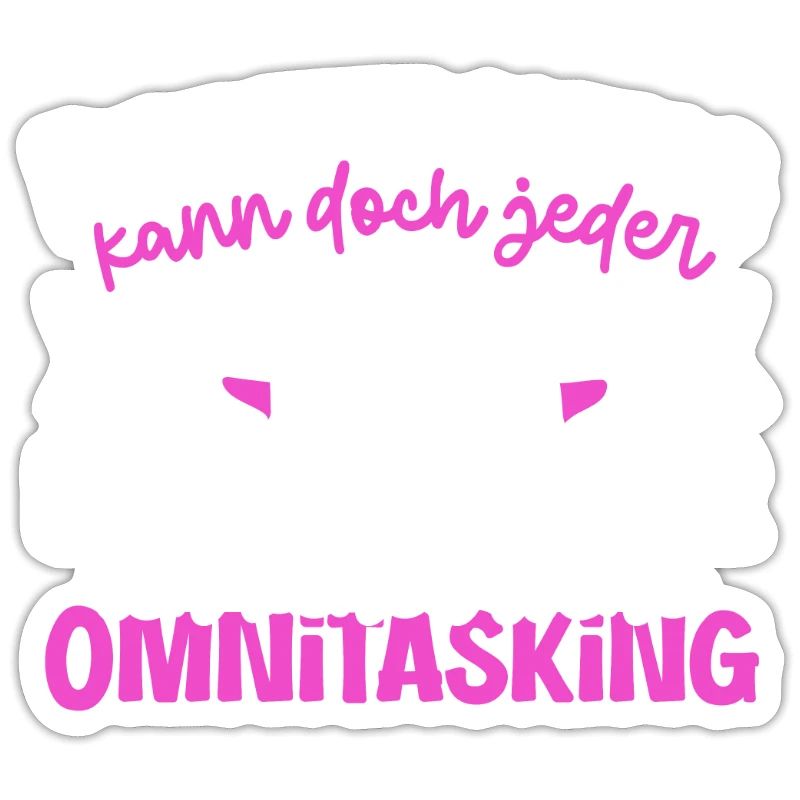 Multitasking kann jeder - Mutter und Töchter