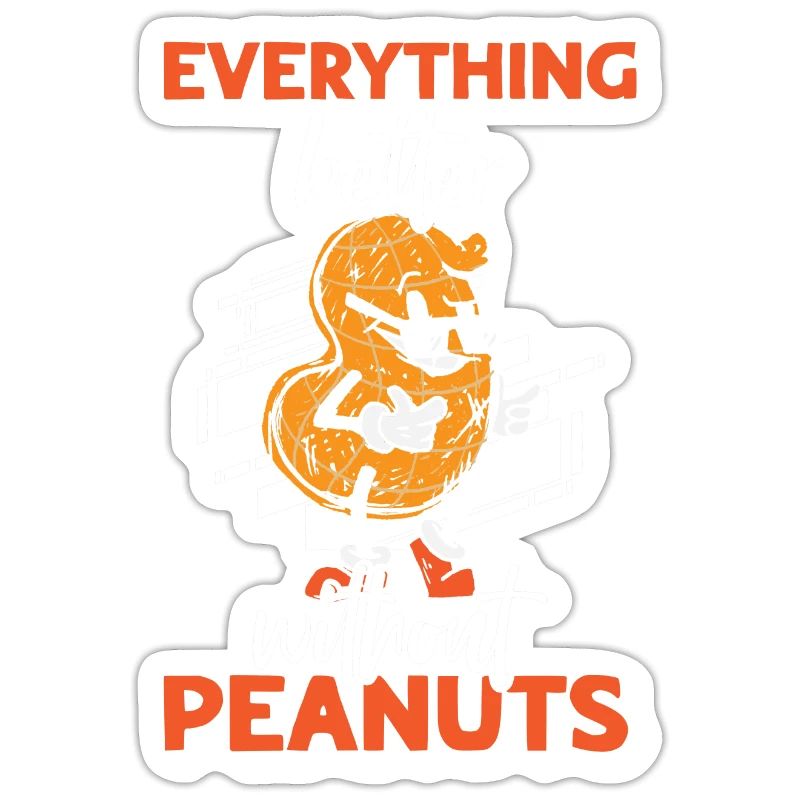 Everything is better without peanuts Peanut allergy sufferers