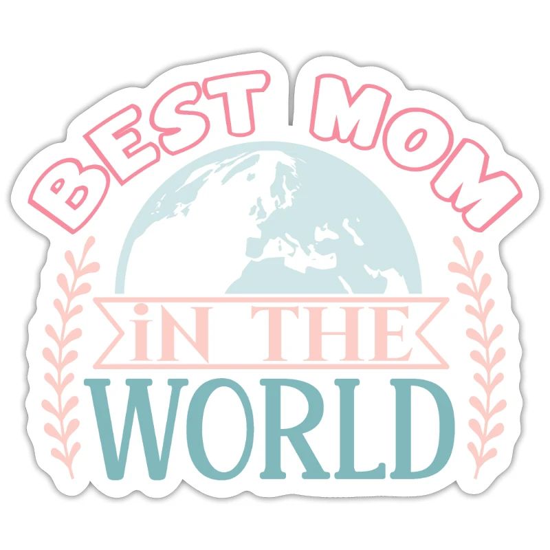 Beste Mutter der Welt - Muttertag