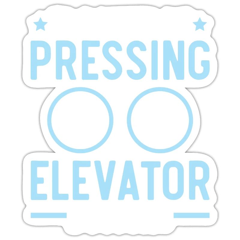 I would rather press elevator buttons elevators