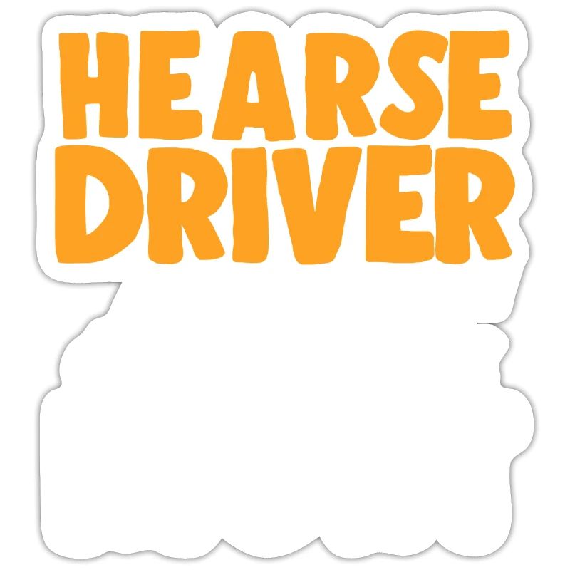 Hearse drivers are basically always right