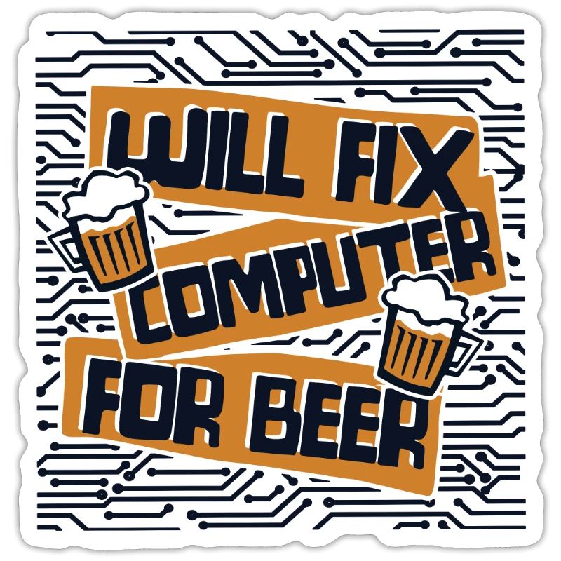 Will Fix Computer For Beer IT Operations Admin