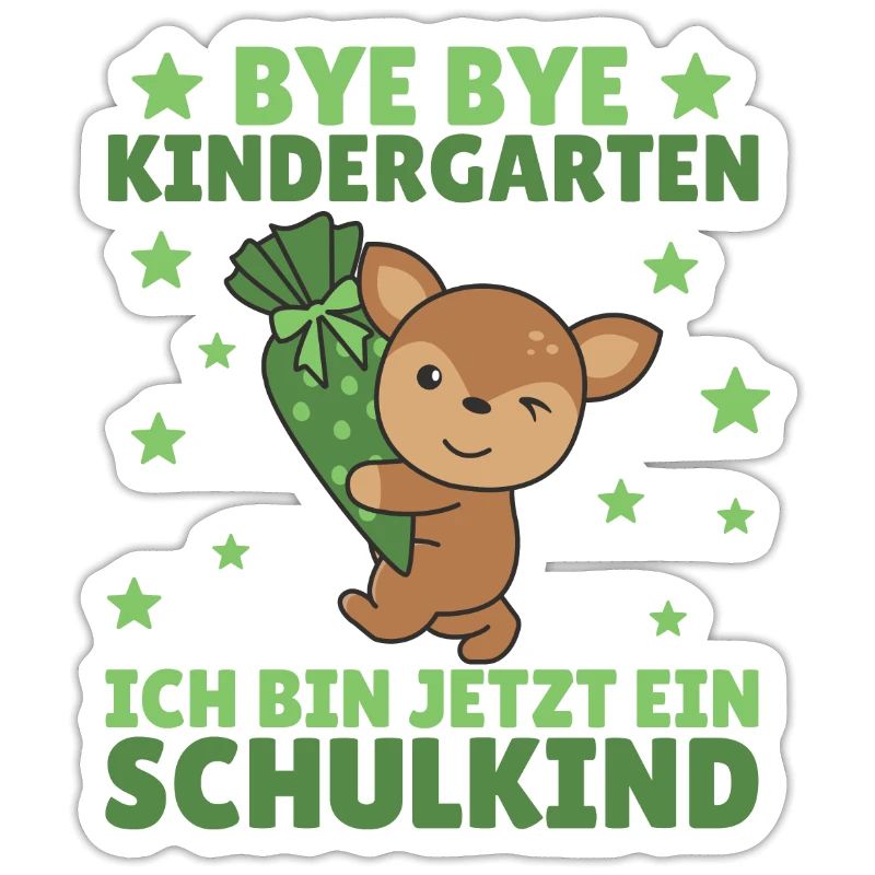 bye bye Kindergarten ich bin jetzt ein Schulkind