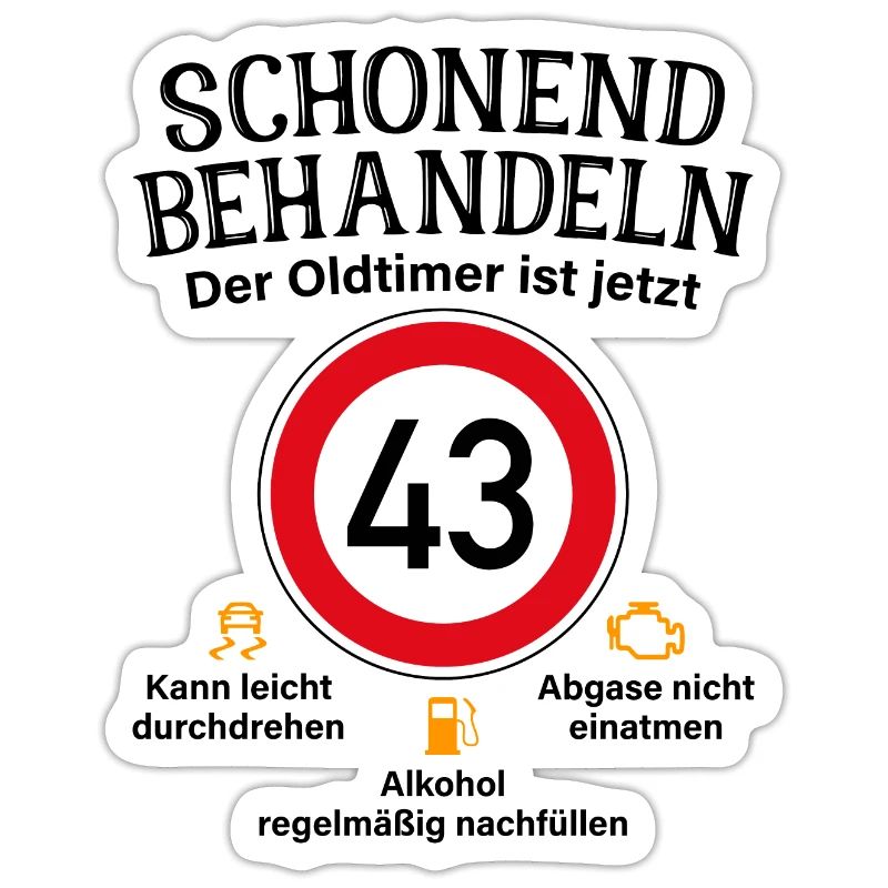 43. Geburtstag Schonend Behandeln Oldtimer Ist 43