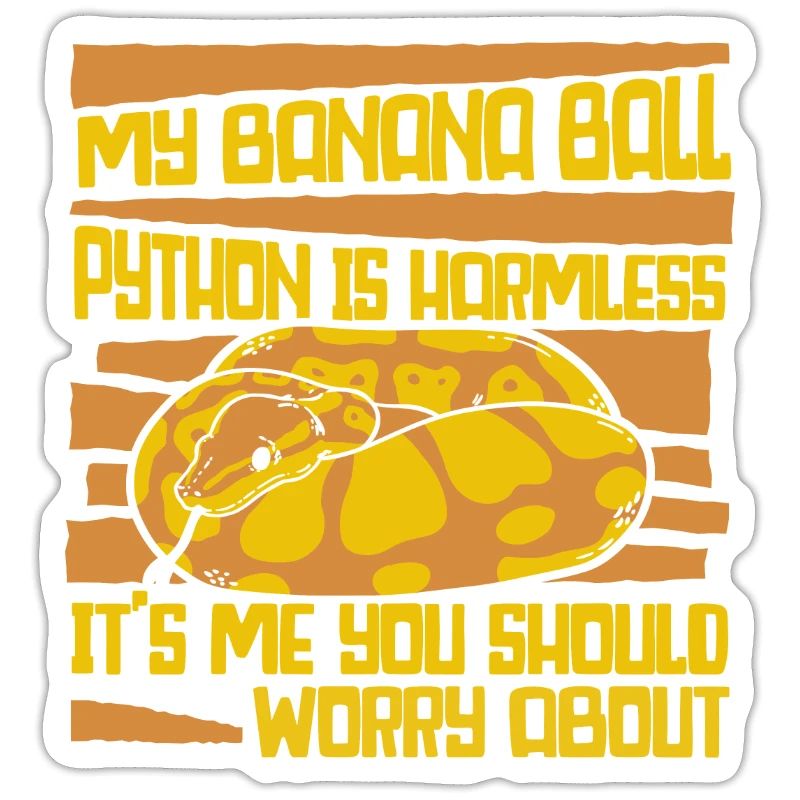 It's Me You Should Worry About Python Banana Ball