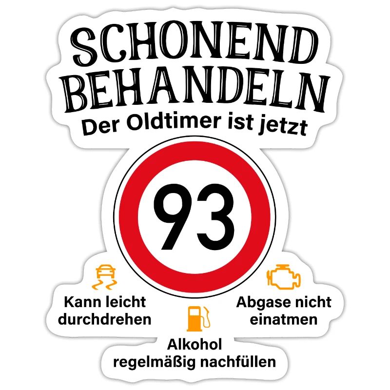 93. Geburtstag Schonend Behandeln Oldtimer Ist 93