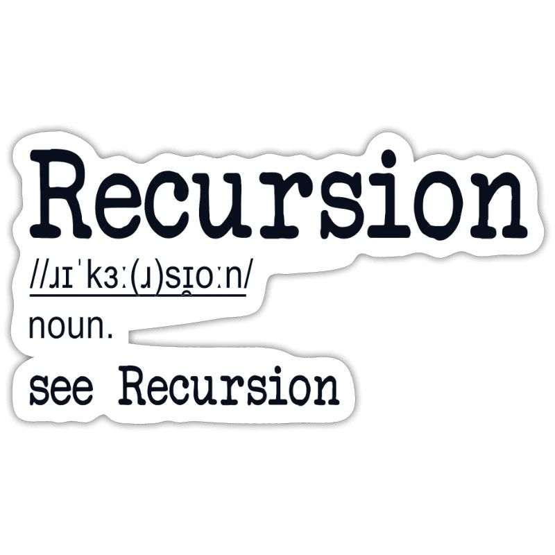 Recursion Definition Developer Coder Programmer