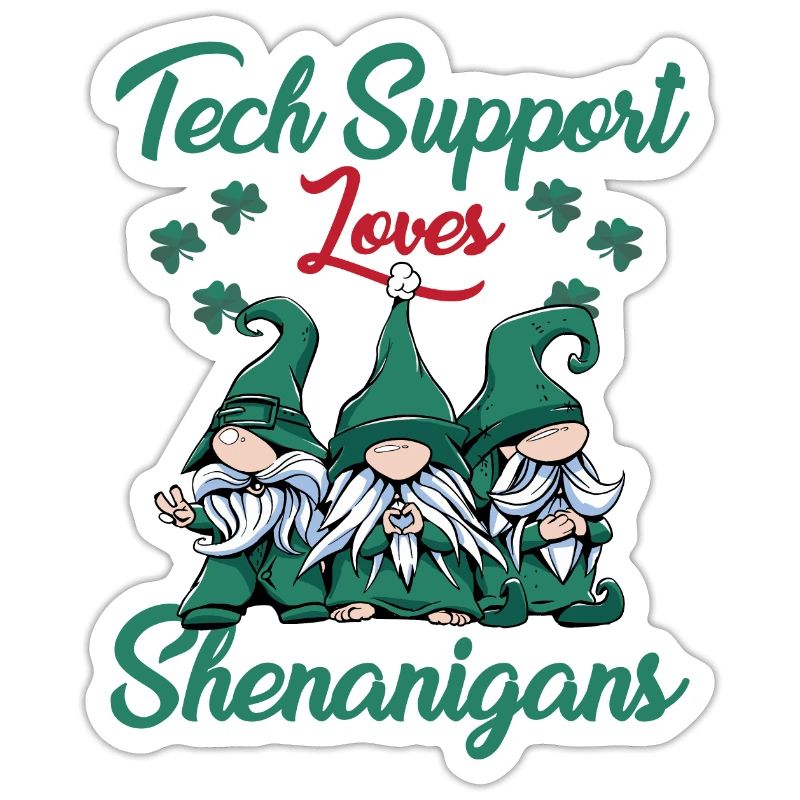 Le support technique adore les gimmicks St.