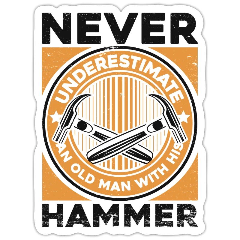 Never Underestimate Old Man With His Hammer