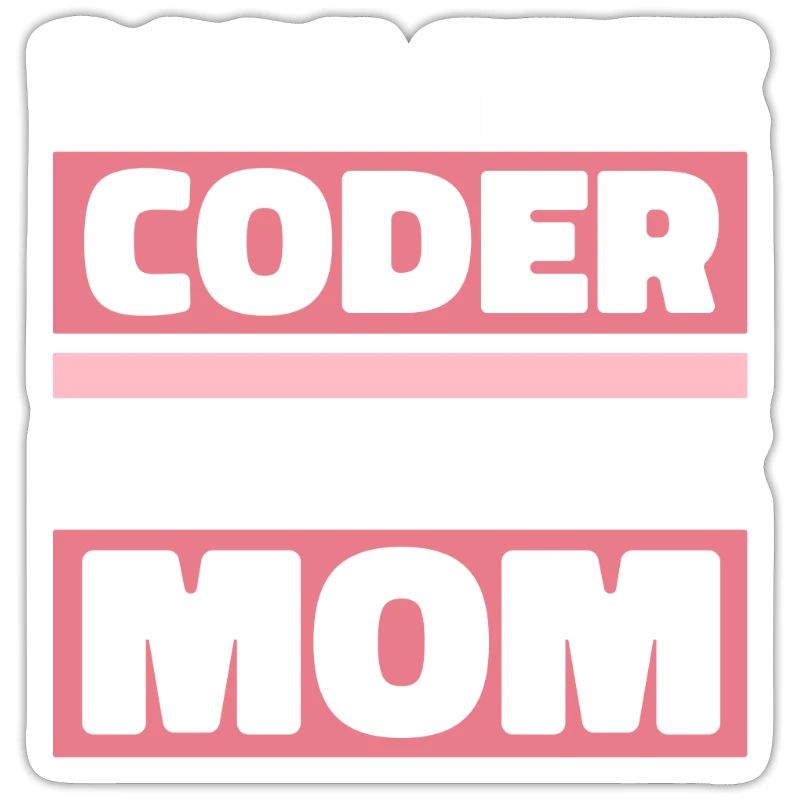 Développeur Coder Programmeur Mère