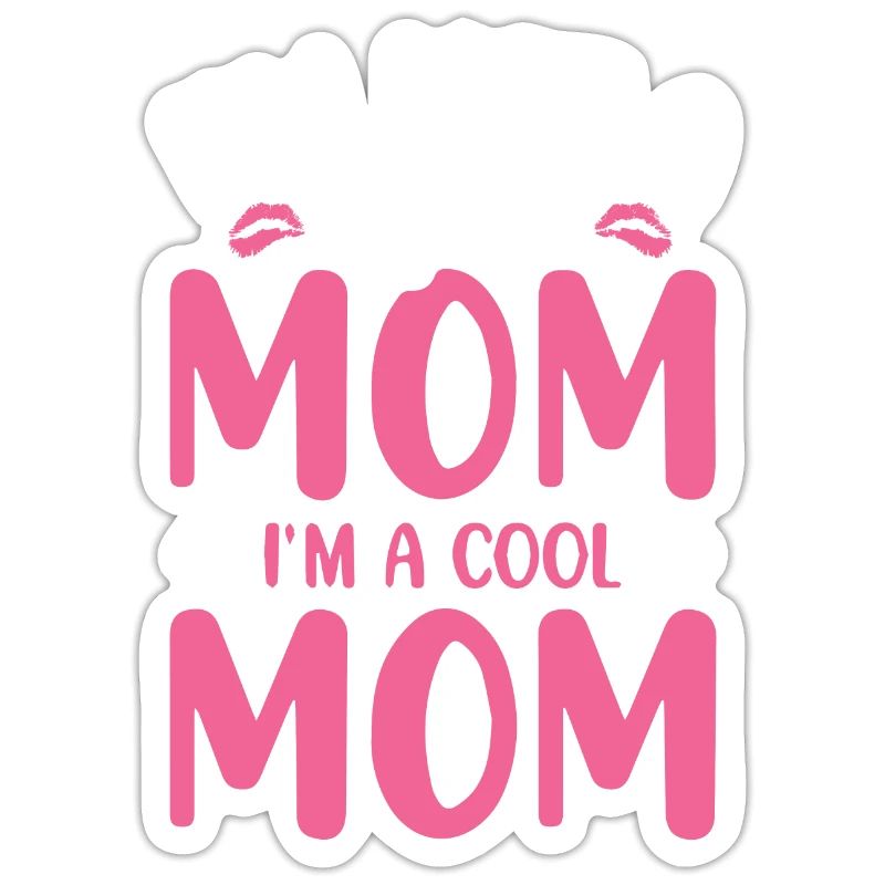 Ich bin keine normale Mutter, ich bin eine coole M