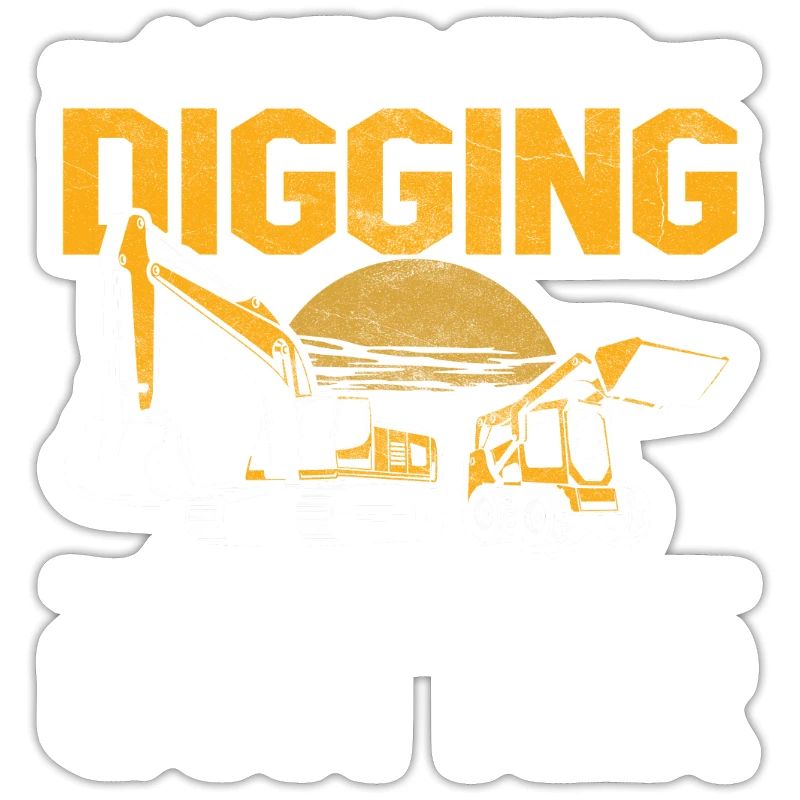 Baggerfahrer Digging But I'm Not A Quitter