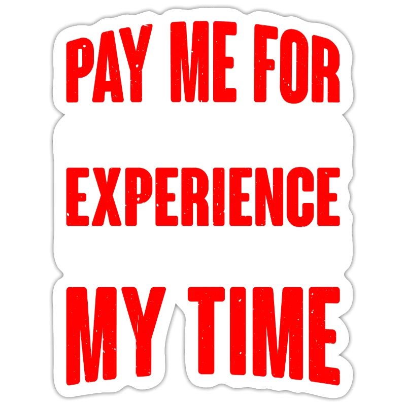 Payez-moi pour mon expérience, pas pour mon temps 2