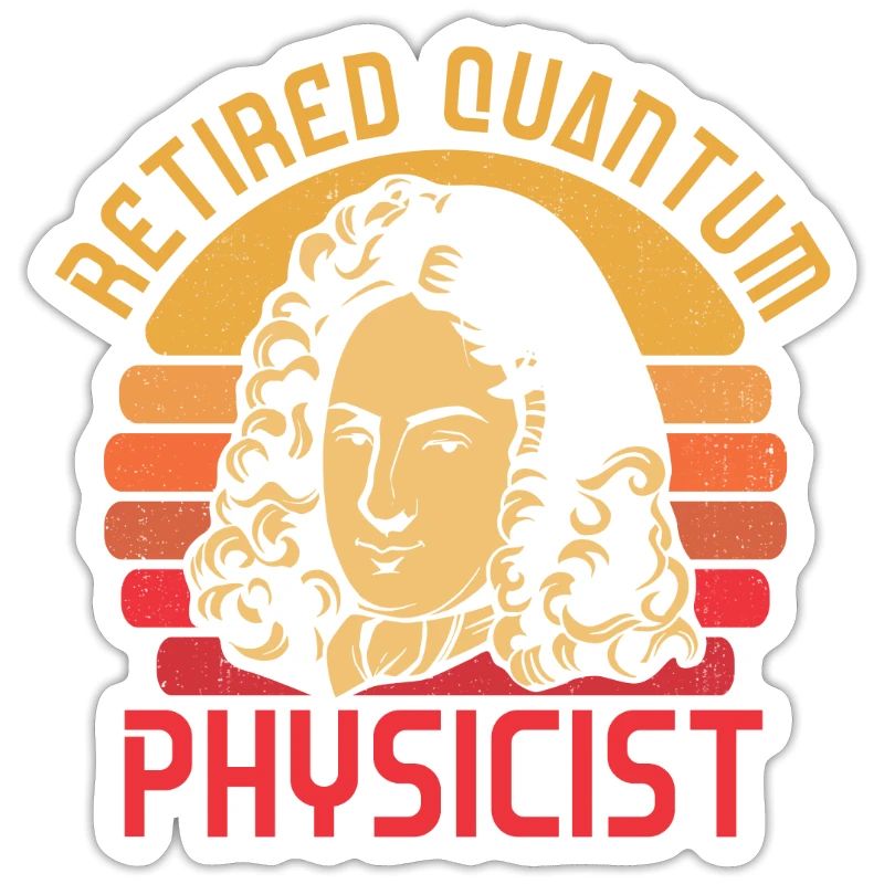 Physics Physicists Quantum Physics