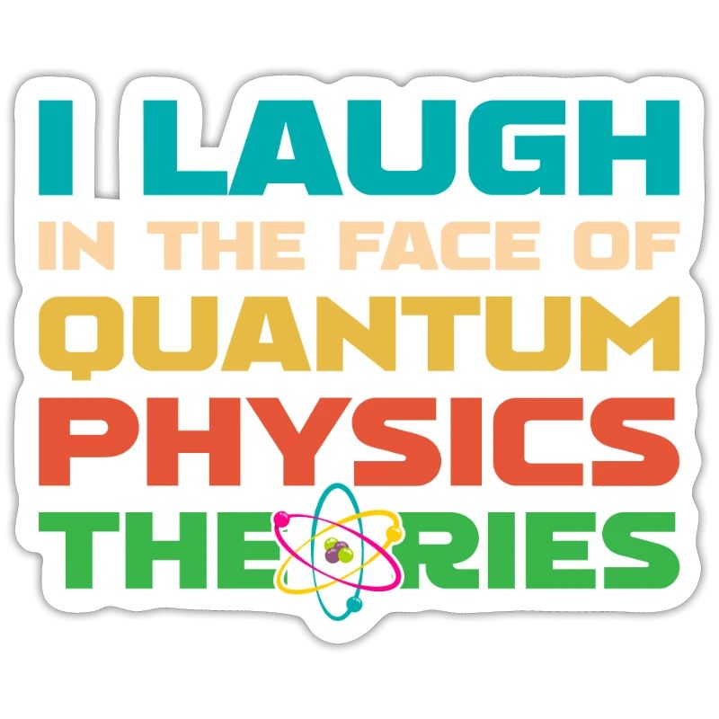Physics Physicists Quantum Physics