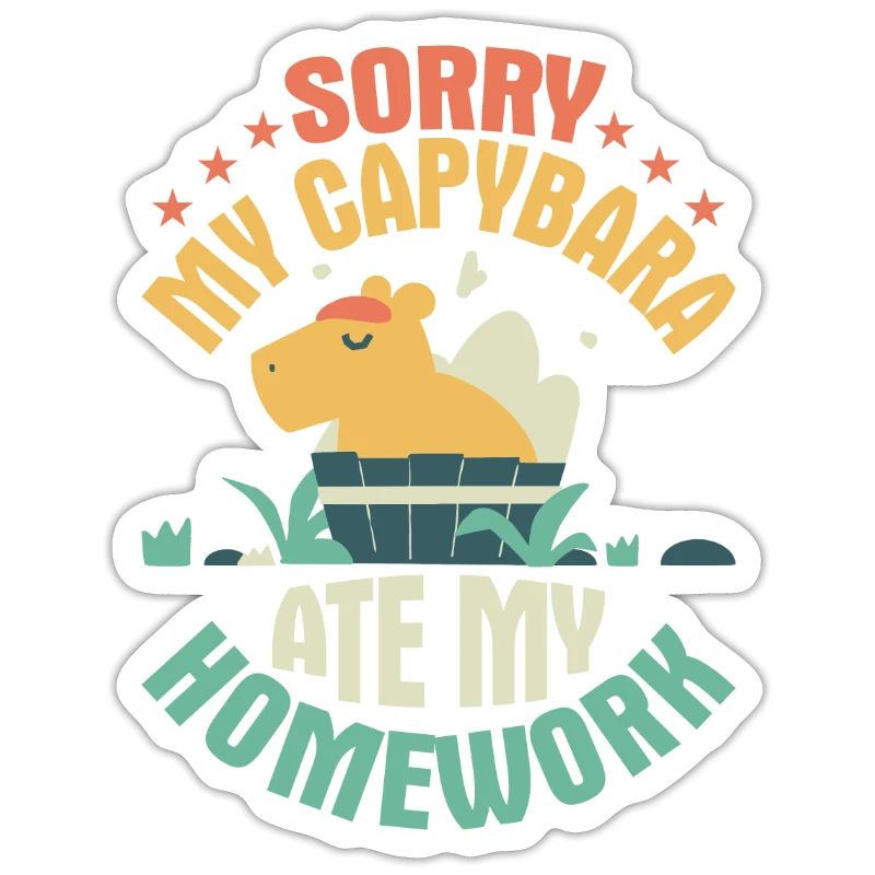 Sorry, My Capybara Ate My Homework Capibara Owner