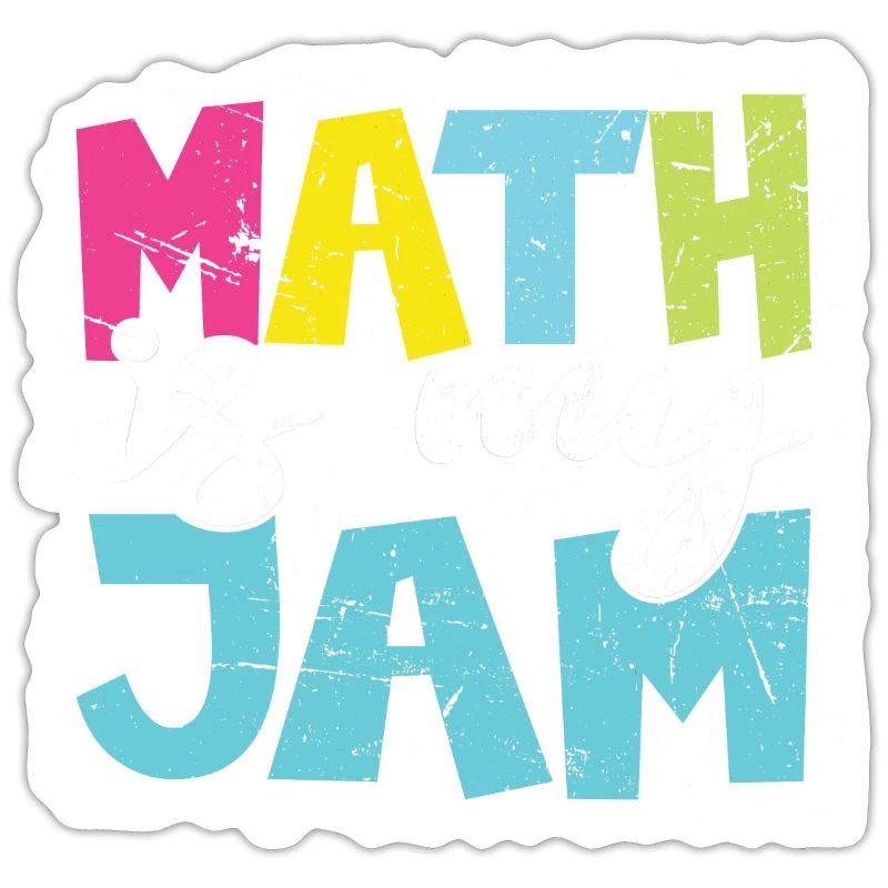 Math Teacher Math Teacher Funny Math Is My Jam